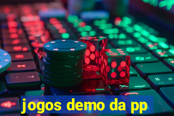 jogos demo da pp